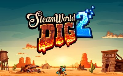 SteamWorld Dig 2