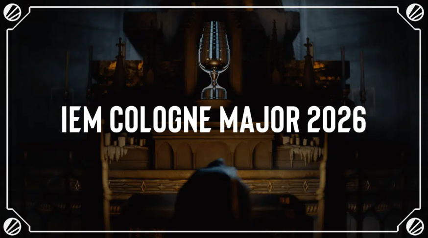 IEM COLOGNE MAJOR 2026